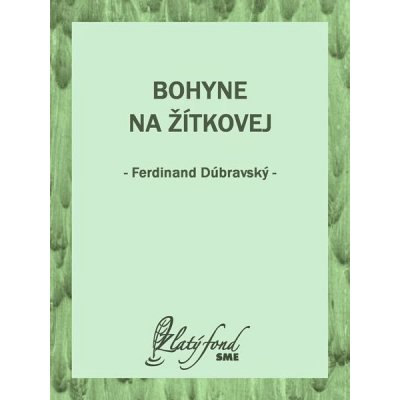 Bohyne na Žítkovej