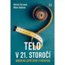 Telo v 21. storočí