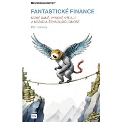 Fantastické finance - Petr Janský