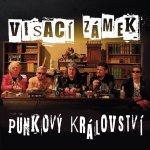 Visací Zámek - Punkový králoství, CD, 2015 – Zboží Mobilmania
