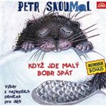 Když jde malý bobr spát - CD – Zbozi.Blesk.cz