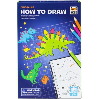 Tiger Tribe How to Draw Dinosaurs – Hledejceny.cz