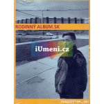 Rodinný album.SK -- Fotografie 1989-2001 - Colin Jacobson – Hledejceny.cz