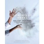 Dominique Ansel: Secret Recipes from the World Famous New York Bakery – Hledejceny.cz