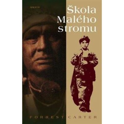 Carter, Forrest - Škola Malého stromu – Zbozi.Blesk.cz