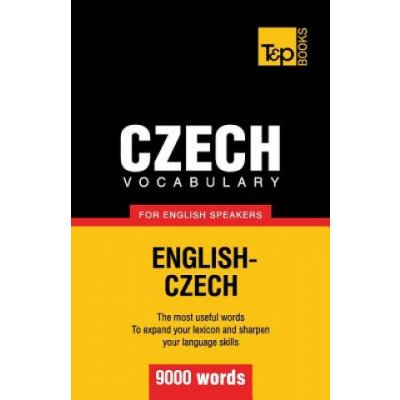 Czech vocabulary for English speakers - 9000 words Taranov AndreyPaperback – Zbozi.Blesk.cz