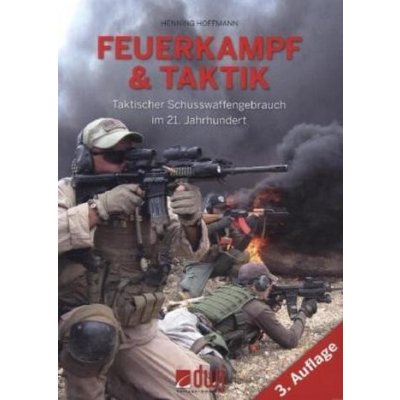 Feuerkampf und Taktik Hoffmann HenningPaperbackv němčině