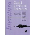 Literatura - Česká a světová literatura pro 1. ročník SŠ - Nezkusil Vladimír – Hledejceny.cz
