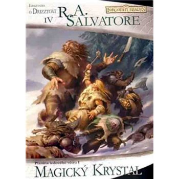 Magický krystal - R. A. Salvatore