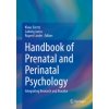 Kniha Handbook of Prenatal and Perinatal Psychology