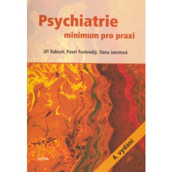 Psychiatrie - Jiří Raboch