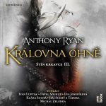 Královna ohně - Anthony Ryan – Zboží Dáma