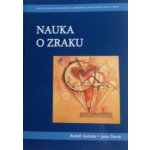 Nauka o zraku - Rudolf Autrata, Jana Černá – Hledejceny.cz