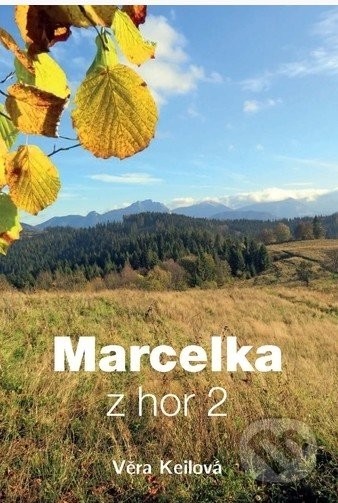 Marcelka z hor 2