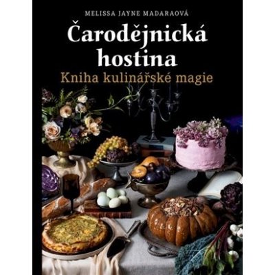 Čarodějnická hostina - Melissa Jayne Madaraová – Hledejceny.cz