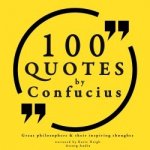 100 Quotes by Confucius: Great Philosophers & Their Inspiring Thoughts (EN) – Zboží Dáma