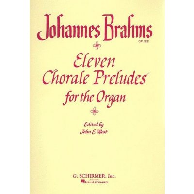 Johannes Brahms Eleven Chorale Preludes for Organ / 11 chorálových preludií pro varhany – Zboží Mobilmania