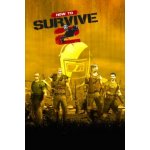 How To Survive 2 – Zboží Živě