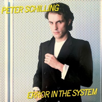 Peter Schilling - Error In The System LTD LP