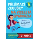 Přijímací zkoušky na víceletá gymnázia - matematika - Stanislav Sedláček – Hledejceny.cz