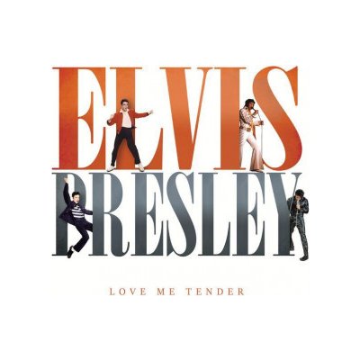 Elvis Presley: Love Me Tender – Hledejceny.cz