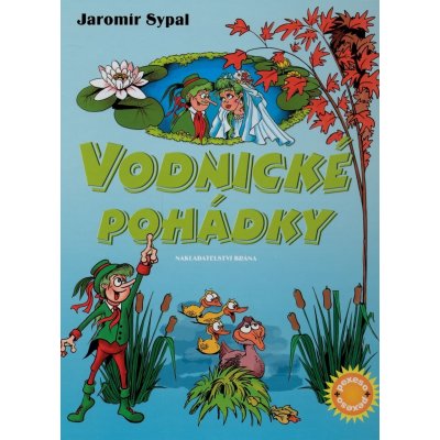 Vodnické pohádky - Jaromír Sypal; Zdeňka Študlarová