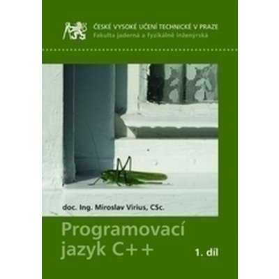 Programovací jazyk C++ 1. díl