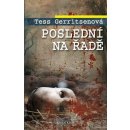 Poslední na řadě - Tess Gerritsenová