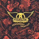 Aerosmith - Permanent Vacation - Remastered CD – Hledejceny.cz