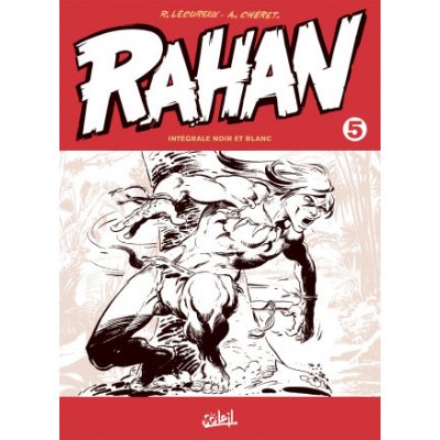 Rahan Intégrale noir et blanc T05 – Hledejceny.cz