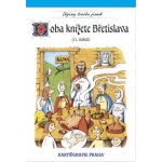 Doba knížete Břetislava I. (11. století) – Zbozi.Blesk.cz