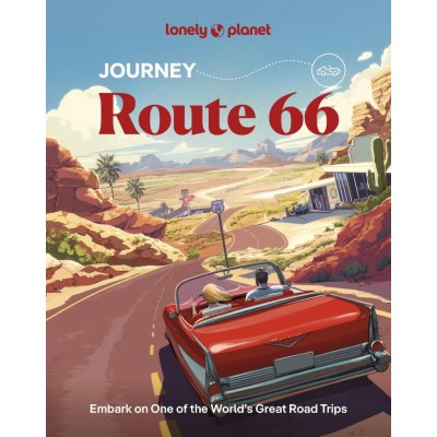 Route 66 průvodce 1st 2025 Lonely Planet – Sleviste.cz