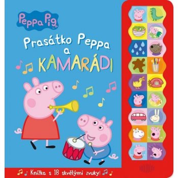 Egmont ČR s. r. o. Prasátko Peppa a kamarádi kniha se zvukem