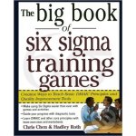 The Big Book of Six SIGMA Traini - C. Chen, H. Roth – Sleviste.cz