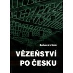 Vězeňství po česku – Hledejceny.cz