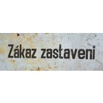 Ceduľa Zákaz zastaveni - Retro plechové cedule – Sleviste.cz