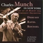 Various - Charles Munch In New York – Zboží Mobilmania
