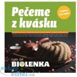 Pečeme z kvásku. s lepkem i bez lepku - Lenka Žák – Hledejceny.cz