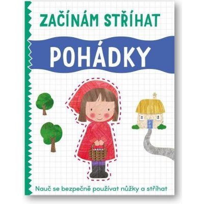 Začínám stříhat Pohádky – Hledejceny.cz