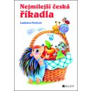 Nejmilejší česká říkadla - Ladislava Pechová