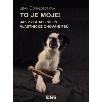 To je moje!