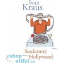 Soukromý Hollywood - Ivan Kraus