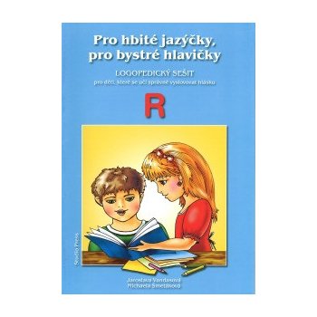 Pro hbité jazýčky R