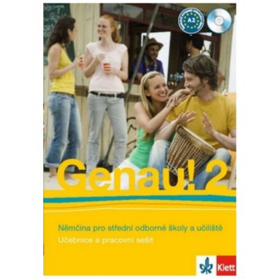 Genau! 2 Němčina pro střední odborné školy a učiliště - Učebnice, pracovní sešit, CD - Carla Tkadlečková – Zboží Mobilmania