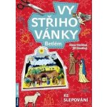 vystřihovánky ke slepování Betlém Alena Nevěčná – Sleviste.cz