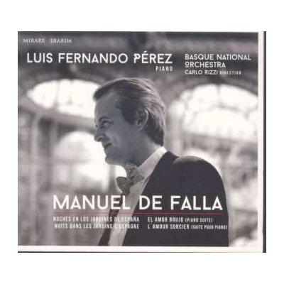 Luis Fernando Perez - Manuel De Falla CD