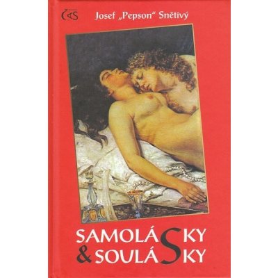 Samolásky a soulásky