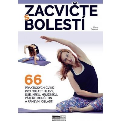 Zacvičte s bolestí – Zbozi.Blesk.cz