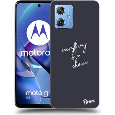 Picasee silikonové Motorola Moto G54 5G - Everything is a choice černé – Zbozi.Blesk.cz