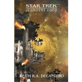 Star Trek - Jednotný osud - Keith Robert Andreassi DeCandido